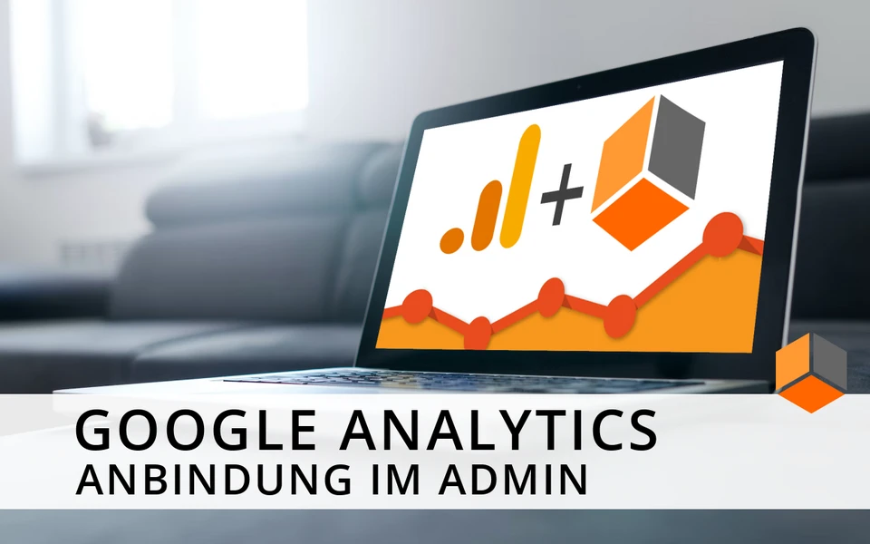 Google-Analytics-Anbindung-im-Admin Google-Analytics-Anbindung-im-Admin